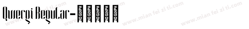 Qwergi Regular字体转换